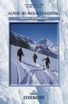 Alpine Ski Mountaineering Vol 1: Western Alps